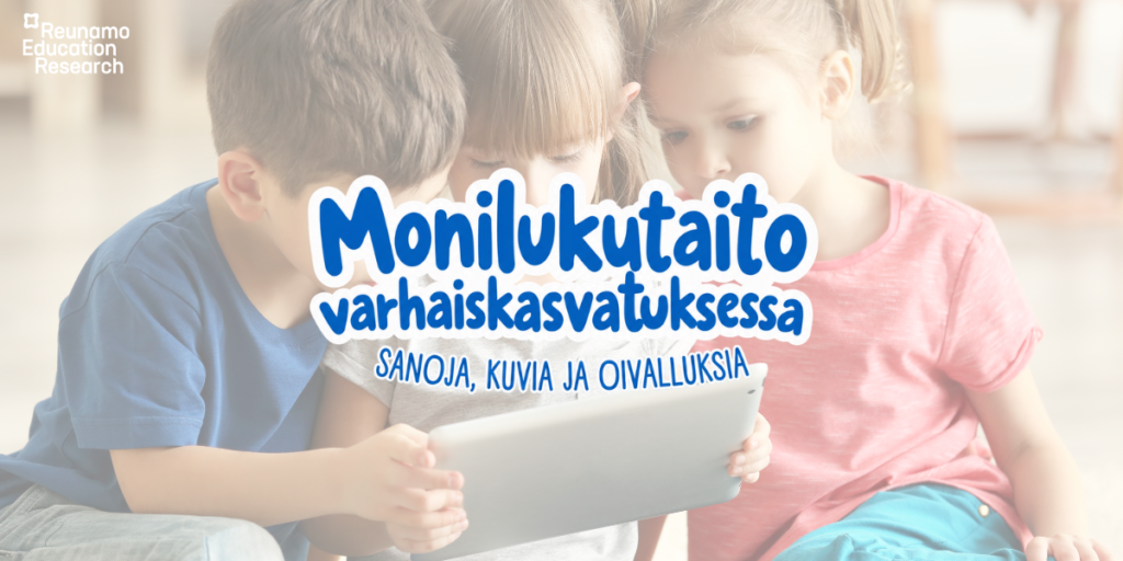 Monilukutaito varhaiskasvatuksessa: sanoja, kuvia ja oivalluksia